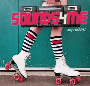 Sounds4me – August 2012